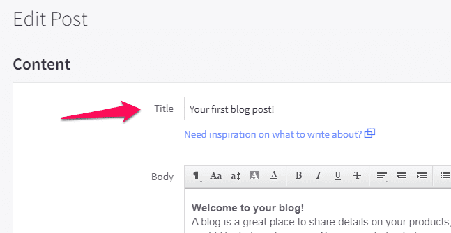 Arrow pointing to the title field labeled "Title" in a blog post editor, with text entered as "Your first blog post!.