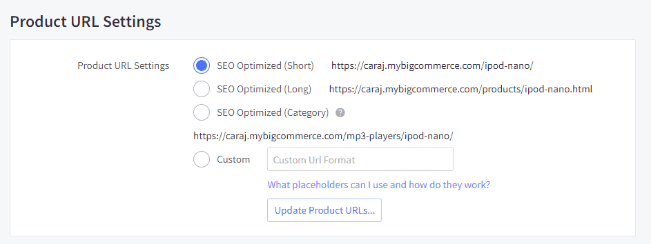 Screenshot of a webpage for Product URL Settings with options for SEO optimized URL formats and a custom URL format field, including an "Update Product URLs" button.